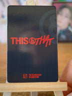 Stray Kids Seungmin THIS & THAT Lenticular Photocard (FANS Album Ver.), reverse of the lenticular photocard with THIS & THAT logo